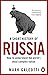 A Short History of Russia: From the Pagans to Putin