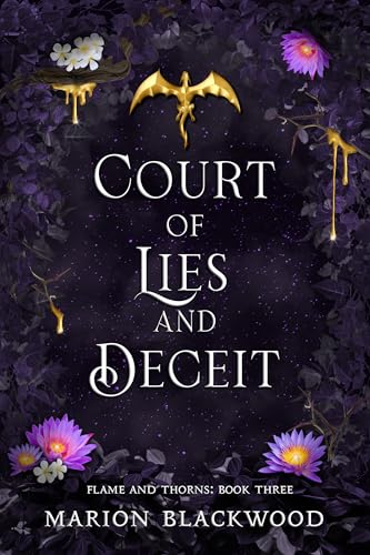 Court of Lies and Deceit (Flame and Thorns, #3)