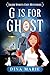 G Is for Ghost (Salem Spiri...