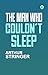 The Man Who Couldn't Sleep