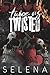 Twice as Twisted (Willow He...