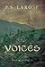 Voices (The Words of the Ki...