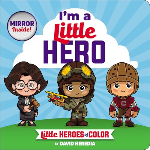 Little Heroes of Color: I'm a Little Hero (Board Book)