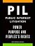 PIL : Power, Purpose, and People's Rights: A Common Man’s Guide to filing a Public Interest Litigation in India (Indian Law Made Simple Series)