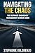 Navigating the Chaos: The U...
