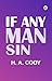 If Any Man Sin