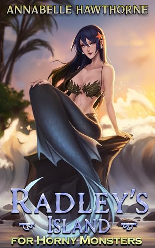 Radley's Island for Horny Monsters (Kindle Edition)