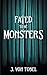 Fated to be Monsters