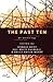 The Past Ten: An Anthology
