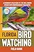 Florida Birdwatching - Field Guide by Fenna Collins