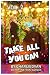 Take All You Can Vol. 7