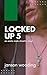 Locked Up 5: An Erotic Male...