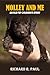 Molley and Me: An Old Pep C...