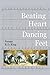 Beating Heart Dancing Feet by R.D. King