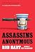 Assassins Anonymous
