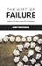 The Gift of Failure: Helpin...