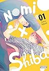 Nomi x Shiba, Vol. 1 by Tohru Tagura