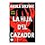 La Hija Del Cazador