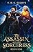 The Assassin and the Sorcer...