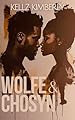 Book cover for Wolfe & Chosyn (The Lost Borough: Gravehart Grove Book 1)