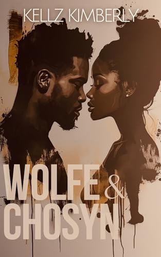 Wolfe & Chosyn (The Lost Borough: Gravehart Grove Book 1)