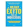 No hay éxito para...