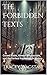 The Forbidden Texts by Tracey Wagstaff The Forbidden Texts by Tracey Wagstaff