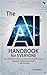 The AI Handbook for Everyone by PJ Chavaux