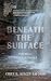 Beneath the Surface: Poems ...
