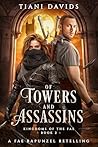 Of Towers and Assassins (Kingdoms of the Fae #2)