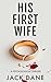 His First Wife