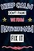 Keep Calm don't panic we from Rotherham fix it by Samantha Abbott