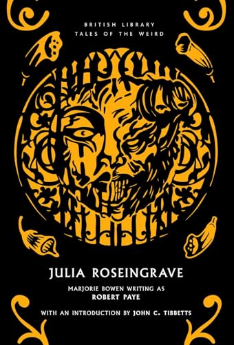 Julia Roseingrave (British Library Tales of the Weird)
