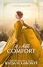 A Noble Comfort: A Blue Bir...