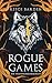 Rogue Games (Die Alpha-Spiele) (German Edition)