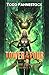 Tower of the Four - The Rise of Magic by Todd Fahnestock
