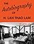 The Autobiography of H. Lan Thao Lam