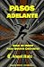 PASOS ADELANTE: Guia de Ini...