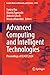 Advanced Computing and Intelligent Technologies: Proceedings of ICACIT 2024 (Lecture Notes in Networks and Systems, 1359)
