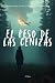 El Peso de las Cenizas by SS Rosa