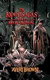 The Blood Sagas B...