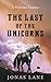 The Last of The Unicorns