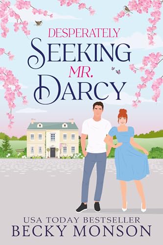 Desperately Seeking Mr. Darcy (Kindle Edition)