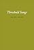 Threshold Songs (Wesleyan Poetry Series)