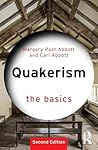 Quakerism: The Ba...
