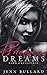 Broken Dreams by Jenn Bullard