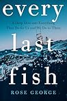 Every Last Fish: ...