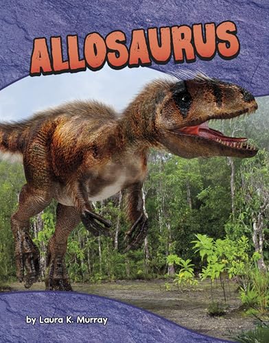 Allosaurus (Dinosaur Guides)