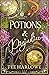 Potions & Prejudice (Moonfl...