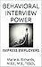 BEHAVIORAL INTERVIEW POWER by Marie Richards